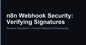 n8n Webhook Security: Verifying Signatures